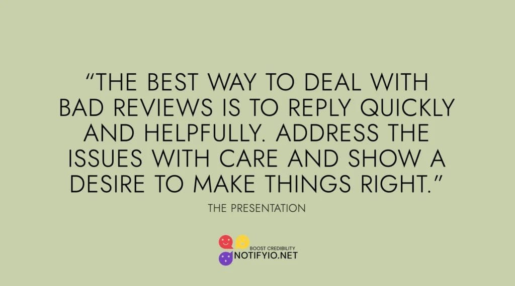 A quote on dealing with bad reviews from a presentation: "The best way to handle customer reviews on Instagram is to reply quickly and helpfully. Address the issues with care and show a desire to make things right.