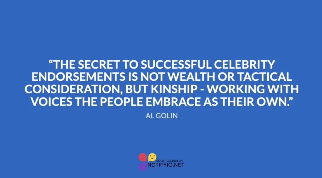 Quote on blue background: "The secret to successful celebrity endorsements is not wealth or tactical consideration, but kinship - working with voices the people embrace as their own." - Al Golin. Apple's celebrity endorsements exemplify this principle beautifully.
